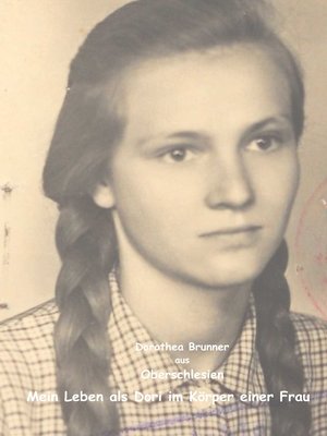 cover image of Oberschlesien--Mein Leben als Dori im Körper einer Frau